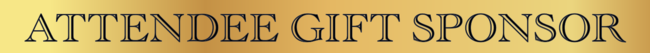 Attendee Gift Sponsor
